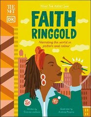 The Met Faith Ringgold: Narrating the World in Pattern and Colour цена и информация | Книги для подростков и молодежи | kaup24.ee