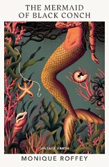 Mermaid of Black Conch: A novel from the Vintage Earth collection hind ja info | Fantaasia, müstika | kaup24.ee