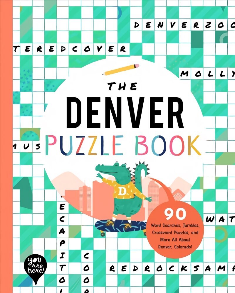 Denver Puzzle Book: 90 Word Searches, Jumbles, Crossword Puzzles, and More All about Denver, Colorado! цена и информация | Väikelaste raamatud | kaup24.ee