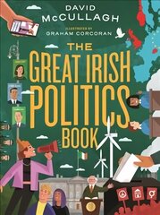 Great Irish Politics Book цена и информация | Книги для подростков и молодежи | kaup24.ee