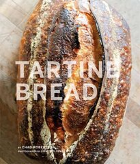 Tartine Bread: (Artisan Bread Cookbook, Best Bread Recipes, Sourdough Book) цена и информация | Книги рецептов | kaup24.ee