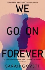 We Go On Forever цена и информация | Книги для подростков и молодежи | kaup24.ee