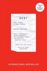 Debt: The First 5000 Years 2nd Revised edition цена и информация | Книги по экономике | kaup24.ee