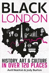 Black London: History, Art & Culture in over 120 places цена и информация | Путеводители, путешествия | kaup24.ee