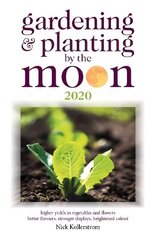 Gardening and Planting by the Moon 2020 hind ja info | Aiandusraamatud | kaup24.ee