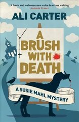Brush with Death: A Susie Mahl Mystery цена и информация | Фантастика, фэнтези | kaup24.ee