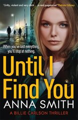 Until I Find You цена и информация | Фантастика, фэнтези | kaup24.ee