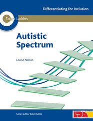 Target Ladders: Autistic Spectrum hind ja info | Ühiskonnateemalised raamatud | kaup24.ee