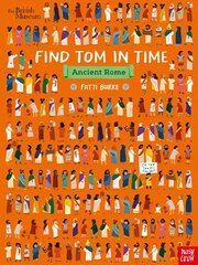 British Museum: Find Tom in Time, Ancient Rome hind ja info | Väikelaste raamatud | kaup24.ee