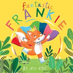 Fantastic Frankie hind ja info | Väikelaste raamatud | kaup24.ee
