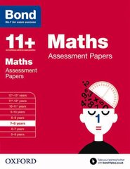 Bond 11plus: Maths: Assessment Papers: 7-8 years, 7-8 years цена и информация | Книги для подростков и молодежи | kaup24.ee