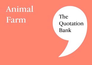 Quotation Bank: Animal Farm GCSE Revision and Study Guide for English Literature 9-1 цена и информация | Книги для подростков и молодежи | kaup24.ee