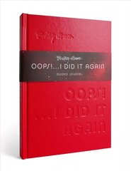 Britney Spears Oops! I Did It Again Guided Journal цена и информация | Книги об искусстве | kaup24.ee