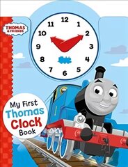 Thomas & Friends: My First Thomas Clock Book цена и информация | Книги для малышей | kaup24.ee