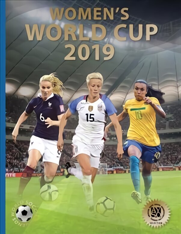Women's World Cup 2019 цена и информация | Noortekirjandus | kaup24.ee