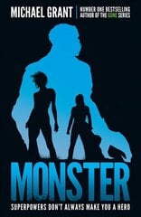 Monster: The Gone Series May be Over, but it's Not the End of the Story hind ja info | Noortekirjandus | kaup24.ee