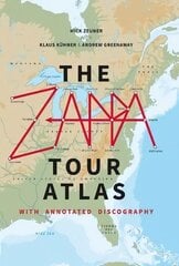 Zappa Tour Atlas цена и информация | Книги об искусстве | kaup24.ee