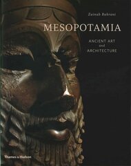 Mesopotamia: Ancient Art and Architecture hind ja info | Kunstiraamatud | kaup24.ee