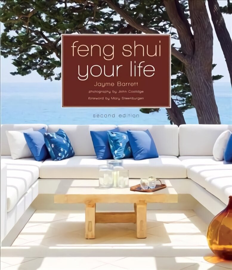 Feng Shui Your Life: Second Edition 2nd Revised edition цена и информация | Eneseabiraamatud | kaup24.ee
