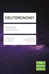 Deuteronomy: Becoming Holy People цена и информация | Духовная литература | kaup24.ee