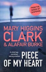 Piece of My Heart: The thrilling new novel from the Queens of Suspense Export/Airside цена и информация | Фантастика, фэнтези | kaup24.ee