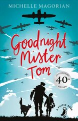 Goodnight Mister Tom цена и информация | Книги для подростков и молодежи | kaup24.ee