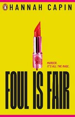 Foul is Fair: a razor-sharp revenge thriller for the #MeToo generation hind ja info | Noortekirjandus | kaup24.ee