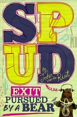 Spud: Exit, Pursued by a Bear hind ja info | Noortekirjandus | kaup24.ee