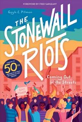 Stonewall Riots: Coming Out in the Streets: Coming Out in the Streets цена и информация | Книги для подростков и молодежи | kaup24.ee