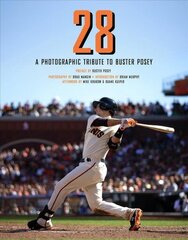 28: A Photographic Tribute to Buster Posey hind ja info | Elulooraamatud, biograafiad, memuaarid | kaup24.ee