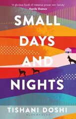 Small Days and Nights: Shortlisted for the Ondaatje Prize 2020 цена и информация | Фантастика, фэнтези | kaup24.ee