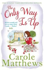 Only Way is Up: The uplifting, heartwarming read from the Sunday Times bestseller hind ja info | Fantaasia, müstika | kaup24.ee