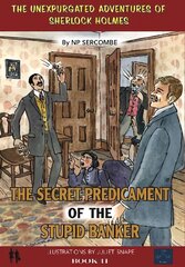 Secret Predicament of the Stupid Banker цена и информация | Фантастика, фэнтези | kaup24.ee