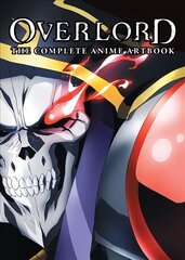 Overlord: The Complete Anime Artbook цена и информация | Фантастика, фэнтези | kaup24.ee