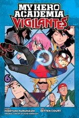 My Hero Academia: Vigilantes, Vol. 6 цена и информация | Фантастика, фэнтези | kaup24.ee
