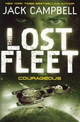 Lost Fleet - Courageous (Book 3), Bk. 3, Lost Fleet - Courageous (Book 3) Courageous hind ja info | Fantaasia, müstika | kaup24.ee