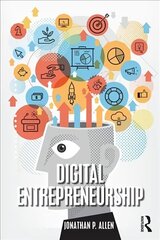 Digital Entrepreneurship hind ja info | Majandusalased raamatud | kaup24.ee