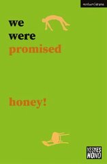 we were promised honey! hind ja info | Ajalooraamatud | kaup24.ee