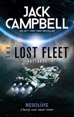 Lost Fleet: Outlands - Resolute цена и информация | Фантастика, фэнтези | kaup24.ee