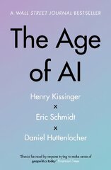 Age of AI: And Our Human Future hind ja info | Majandusalased raamatud | kaup24.ee