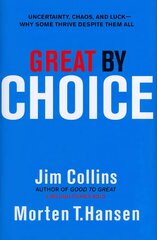 Great by Choice: Uncertainty, Chaos and Luck - Why Some Thrive Despite Them All hind ja info | Majandusalased raamatud | kaup24.ee