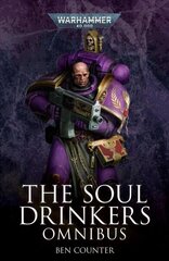 Soul Drinkers Omnibus цена и информация | Фантастика, фэнтези | kaup24.ee