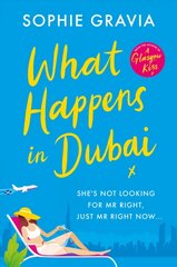 What Happens in Dubai: The unputdownable laugh-out-loud bestseller of 2022 hind ja info | Fantaasia, müstika | kaup24.ee