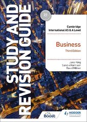 Cambridge International AS/A Level Business Study and Revision Guide Third Edition hind ja info | Majandusalased raamatud | kaup24.ee