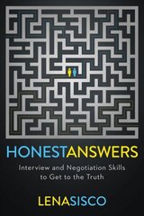 Honest Answers: Interview and Negotiation Skills to Get to the Truth hind ja info | Majandusalased raamatud | kaup24.ee