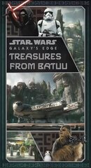 Star Wars: Galaxy's Edge: Treasures from Batuu цена и информация | Фантастика, фэнтези | kaup24.ee