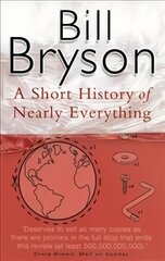 Short History of Nearly Everything цена и информация | Книги по экономике | kaup24.ee