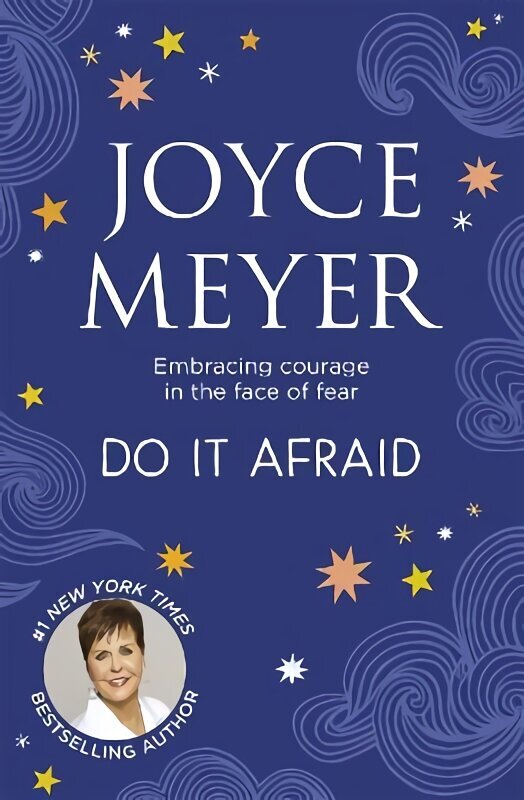 Do It Afraid: Embracing Courage in the Face of Fear цена и информация | Usukirjandus, religioossed raamatud | kaup24.ee