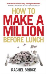 How to Make a Million Before Lunch hind ja info | Eneseabiraamatud | kaup24.ee