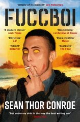 Fuccboi: A fearless and savagely funny examination of masculinity under late capitalism, from an electrifying new voice hind ja info | Fantaasia, müstika | kaup24.ee